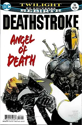 Buy Deathstroke #16 (vol 4)  Dc Universe Rebirth / Jun 2017 / N/m / 1st Print • 4.95£