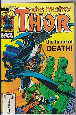 Buy The Mighty Thor 343 The Hand Of Death 1984 HIGH GRADE!! Raw!  OW Pages!! • 3.95£