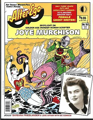 Buy Alter Ego #157 (vf-) Joye Murchison, Wonder Woman • 7.11£