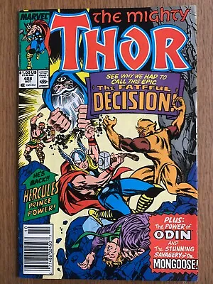 Buy The Mighty Thor #408 - The Fateful Decision! - (Marvel Oct. 89) • 2.79£