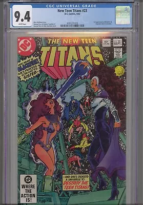 Buy New Teen Titans #23 CGC 9.4 1982 DC  1st App Blackfire, Vigilante George Perez • 34.01£