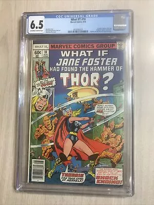 Buy What If 10 Jane Foster Becomes Thor? Cgc 6.5 Fn+ 1978 New Case First Thordis Key • 45.86£
