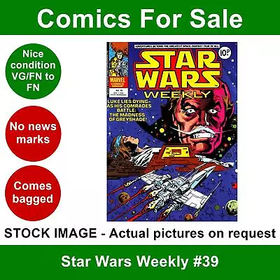 Buy Star Wars Weekly #39 Comic - VG/FN Clean 01 Nov 1978 - Marvel UK • 4.99£