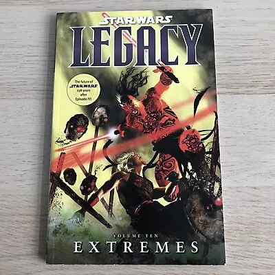 Buy Star Wars: Legacy Volume 10 - Extremes By John Ostrand Graphic Novel • 10.95£