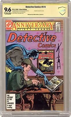 Buy Detective Comics #572 CBCS 9.6 SS Denny O'Neil 1987 18-07F87AD-086 • 143£