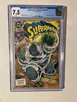 Buy DC COMICS Superman: The Man Of Steel #18 CGC 7.5 1st Full Appearance Of Doomsday • 25.68£