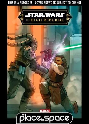 Buy (wk03) Star Wars: The High Republic #3a - Preorder Jan 17th • 4.85£
