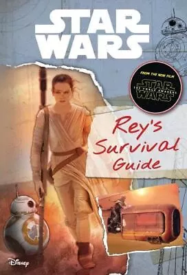 Buy Star Wars: Rey's Survival Guide, Lucasfilm Ltd, New, Hardback • 5£