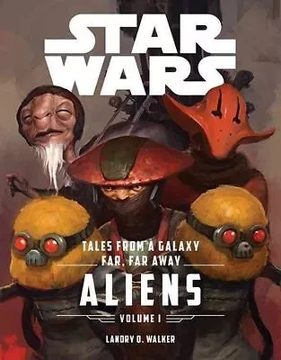 Buy Star Wars The Force Awakens: Tales From A Galaxy Far, Far Away, Volume 1 Aliens • 12£