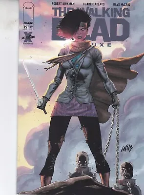 Buy Image Comics The Walking Dead Deluxe #19 July 2021 Rob Liefeld Variant Fast P&p • 4.99£