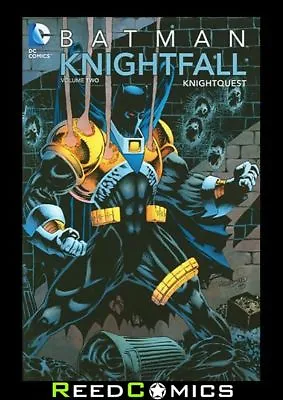 Buy BATMAN KNIGHTFALL VOLUME 2 KNIGHTQUEST GRAPHIC NOVEL (NEW EDITION - 656 Pages) • 23.99£