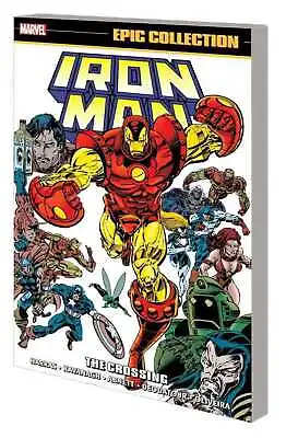 Buy Iron Man Epic Collection TPB Crossing • 39.52£