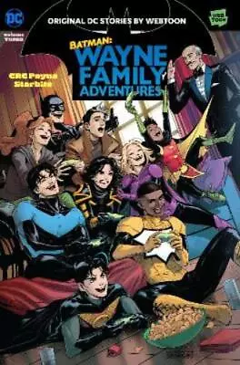 Buy CRC Payne StarBite Batman: Wayne Family Adventures Volume Three (Paperback) • 11.03£
