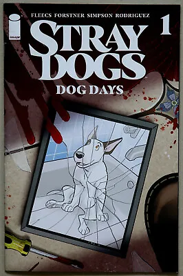 Buy Stray Dogs Dog Days #1A - Image Comics - Tony Fleecs - Trish Forstner • 3.95£