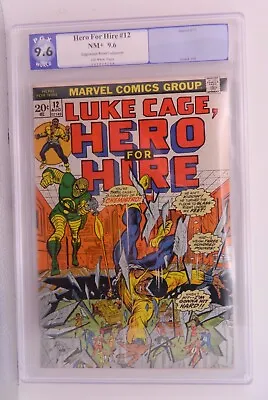 Buy Hero For Hire / Luke Cage #12 Pgx 9.6 Not Cgc ( Edgewater Road Collection )1973 • 111.69£