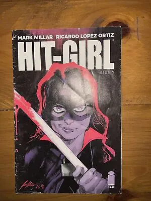 Buy Hit-Girl #1 Mark Millar 2016 Image Comics • 5£