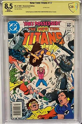 Buy New Teen Titans #17 Signed By Perez And Wolfman - CBCS Verified 8.5 - DC Comics • 93.82£