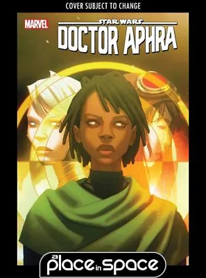 Buy Star Wars: Doctor Aphra #25a (wk43) • 4.15£