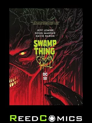 Buy SWAMP THING GREEN HELL HARDCOVER New Hardback Collects 3 Part Series Jeff Lemire • 21.99£