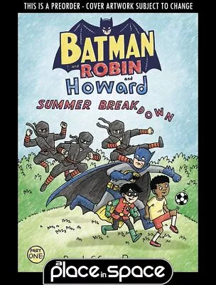 Buy (wk27) Batman And Robin And Howard: Summer Breakdown #1 - Preorder Jul 3rd • 5.15£