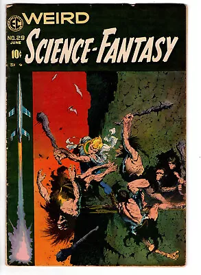Buy Weird Science Fantasy #29 (1955) - Grade 5.5 - Final Issue - Golden Age Ec! • 951.59£