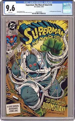 Buy Superman The Man Of Steel #18D CGC 9.6 1992 3956978002 1st Full App. Doomsday • 70.34£