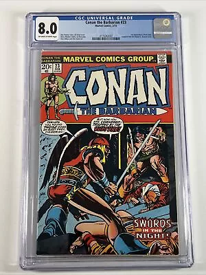 Buy Conan #23 CGC 8.0 (1973) 1st Red Sonja | Marvel Comics • 164.90£