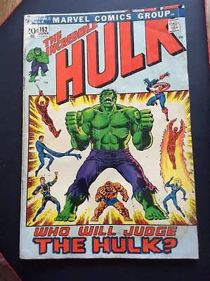 Buy June 1972 Marvel Comics No 152 Incredible Hulk Who Will Judge The Hulk? Comic  • 7.90£
