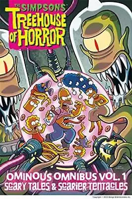 Buy The Simpsons Treehouse Of Horror Ominous Omnibus Vol. 1 (Scary Tales & Scarier T • 21.35£