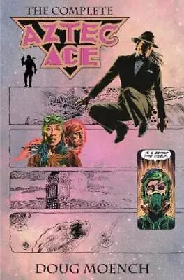 Buy Doug Moench Aztec Ace: The Complete Collection (Hardback) • 74.58£