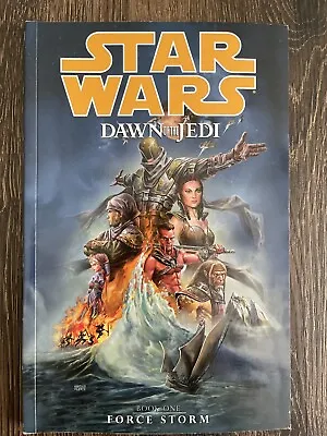 Buy STAR WARS  Dawn Of The Jedi Volume 1 Force Storm • 71.77£