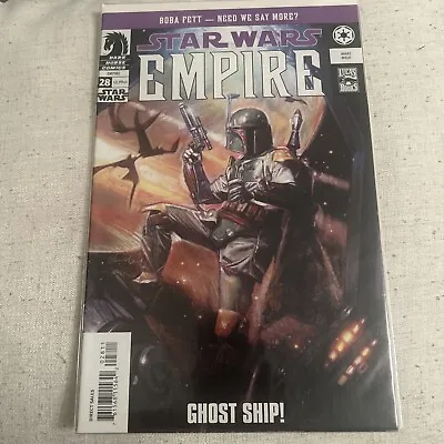 Buy Dark Horse Comics Star Wars Empire #28 Boba Fett Cover Ghost Ship Low Print Run • 16£