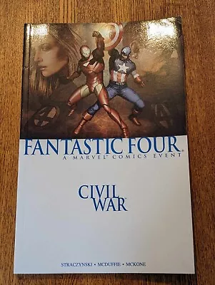 Buy Civil War: Fantastic Four, 2007, Marvel Graphic Novel • 6£