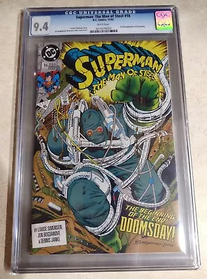 Buy Superman Man Of Steel 18 CGC 9.4 1st Print Doomsday Death Of Superman Graded • 55.31£