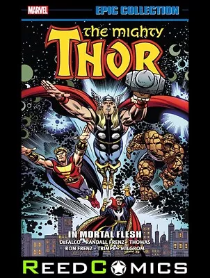 Buy THOR EPIC COLLECTION IN MORTAL FLESH GRAPHIC NOVEL (488 Pages) New Paperback • 32.99£