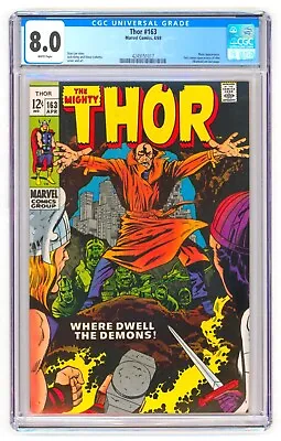 Buy THOR #163 CGC 8.0, Stan Lee, Jack Kirby, Marvel Comics 1969 WHITE Pages • 63.25£