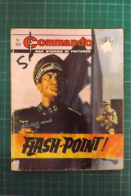 Buy COMMANDO COMIC WAR STORIES IN PICTURES No.624 FLASH-POINT GN84 • 9.99£