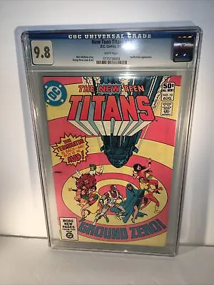Buy New Teen Titans #10 CGC 9.8 DC 2nd Full Appearance Deathstroke The Teminator • 218.94£