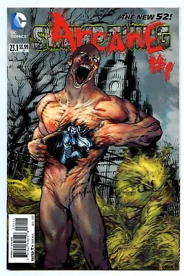 Buy DC Comics Swamp Thing #23.1 (Arcane) The New 52 Lenticular Cover Read Once • 4.99£
