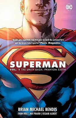 Buy Superman Vol. 1: The Unity Saga: Phantom Earth By Bendis, Brian Michael • 6.35£