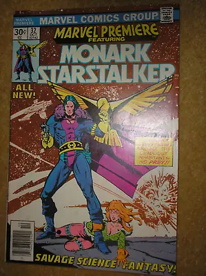Buy MARVEL PREMIERE # 32 MONARK STARSTALKER CHAYKIN 30c 1976 BRONZE AGE COMIC BOOK • 0.99£