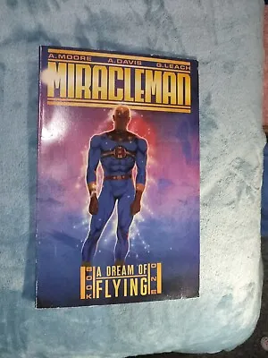 Buy Miracleman - Book One - A Dream Of Flying - 1st Print - Softcover - Alan Moore • 15.99£