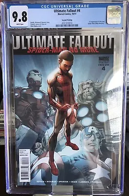 Buy ULTIMATE FALLOUT #4 CGC 9.8 NM/MT 1st MILE MORALES SPIDER-MAN 2nd PRINT • 180.96£