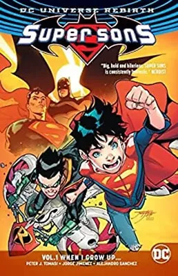 Buy Super Sons Vol. 1: When I Grow Up Rebirth Paperback P. Tomasi • 10.15£