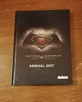 Buy BATMAN V SUPERMAN: DAWN OF JUSTICE Annual 2017 Hardback Book By Centum DC Comics • 1.50£