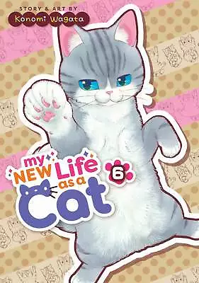 Buy Pre-Order My New Life As A Cat Vol. 6 VF/NM SEVEN SEAS HOHC 2024 • 10.10£
