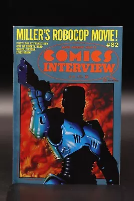 Buy Comics Interview (1983) #82 Robocop Frank Miller Hard Boiled Give Me Liberty VF+ • 7.91£