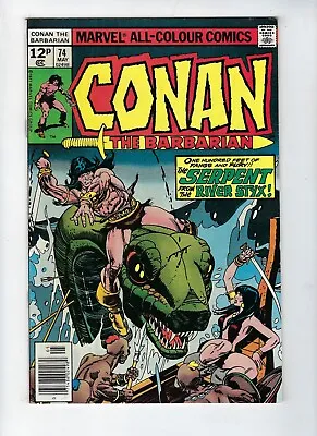 Buy CONAN THE BARBARIAN # 74 (The SERPENT From The River Styx, MAY 1977) VF • 4.95£