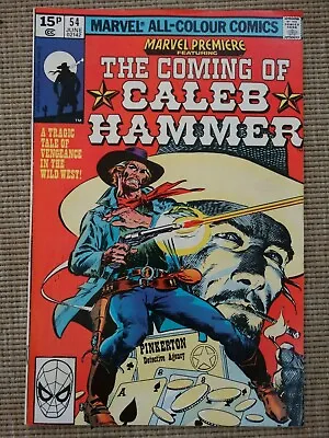 Buy Vintage Marvel Premiere No.54 The Coming Of Caleb Hammer (VF+) 1980 • 4.99£