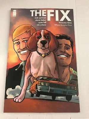 Buy The Fix Volume One 1 Where Beagles Dare Graphic Novel By Nick Spencer NEW SC • 3.99£